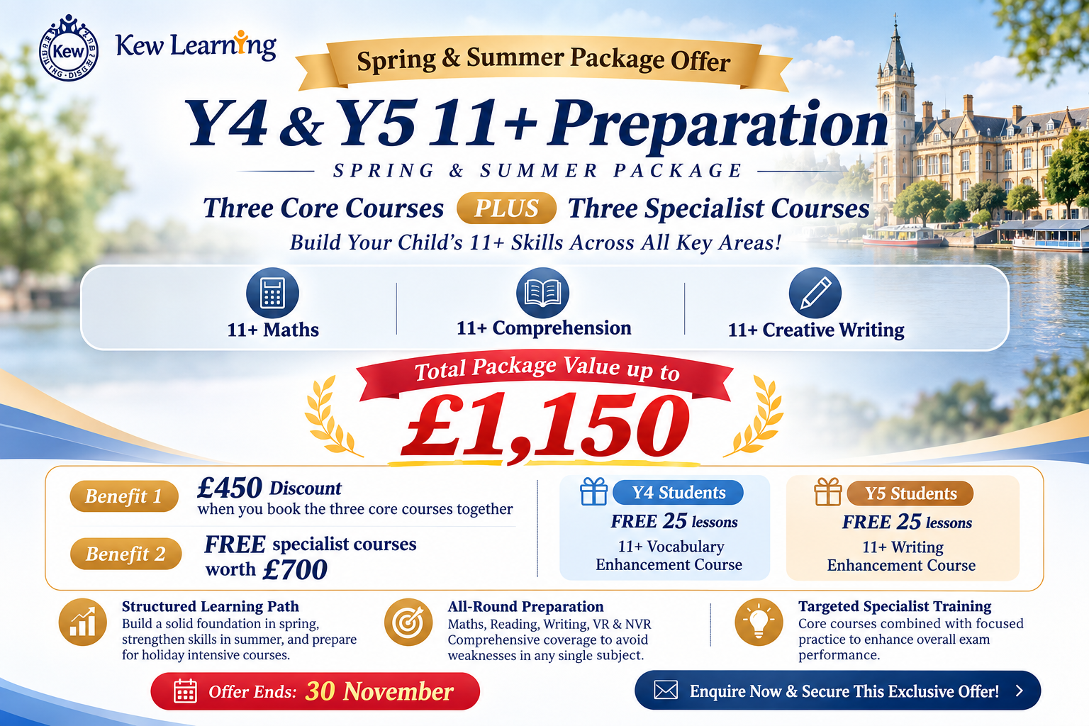 Kew Learning Y4 and Y5 11+ Spring and Summer Package: £450 discount plus £700 in complimentary specialist lessons